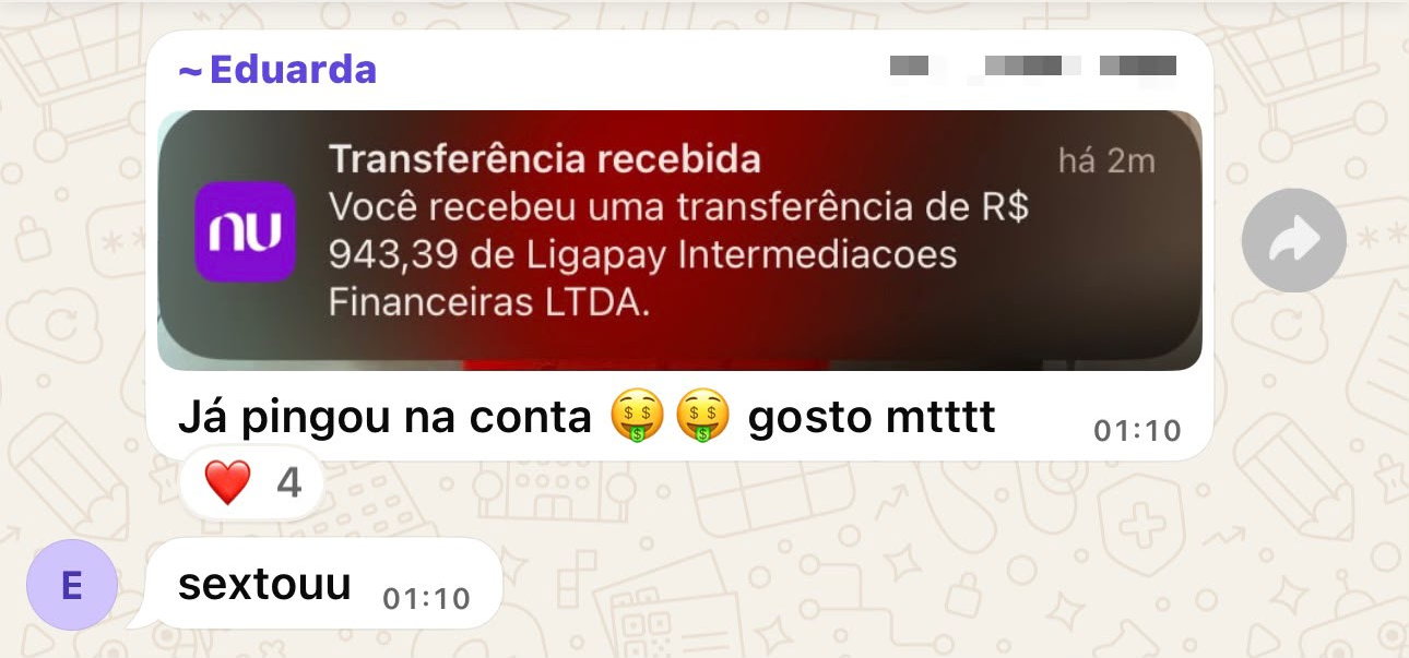 Print do grupo da Zara: Eduarda recebeu R$ 943,39 pelo Pix e comemorou.